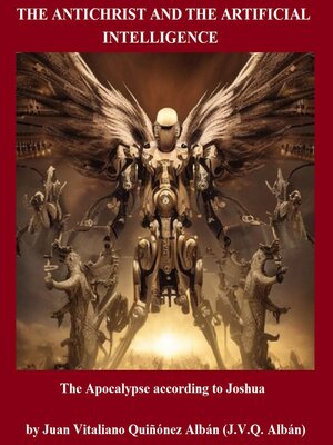 cover image of The Antichrist and the Artificial Intelligence